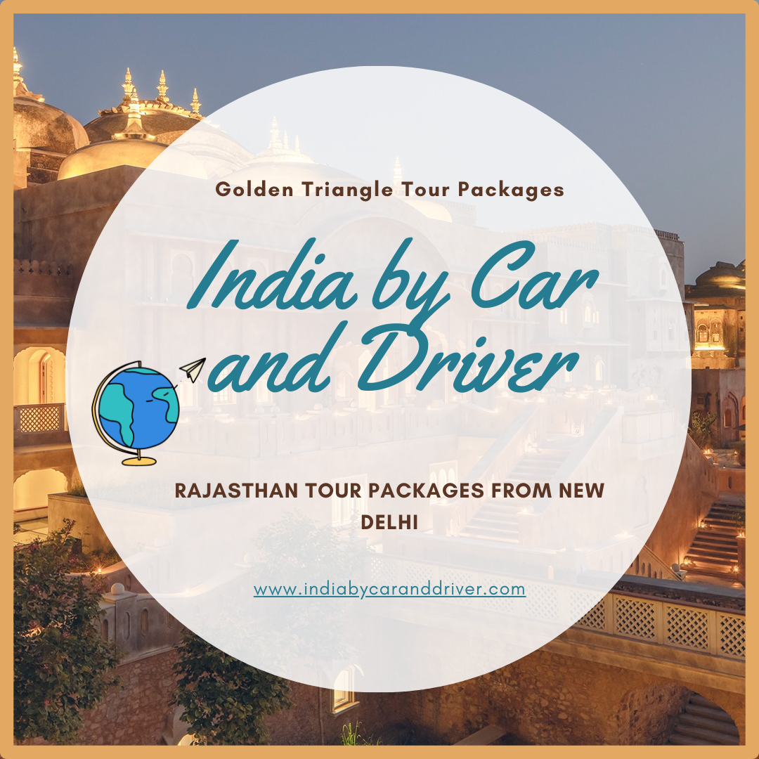 Rajasthan Tour Packages From New Delhi