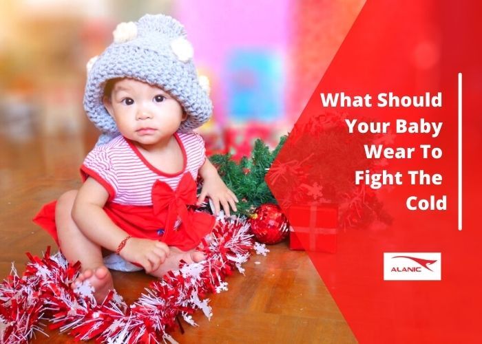 What Should Your Baby Wear To Fight The Cold