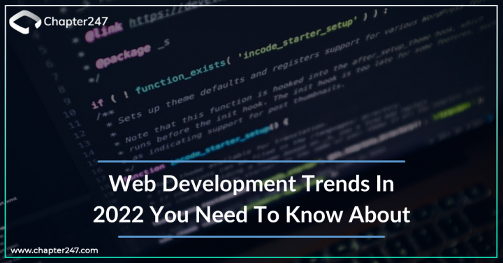 Web Development Trends in 2022 You Need to Know About