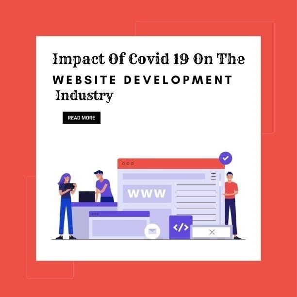 Impact of COVID-19 on the Website Development Industry
