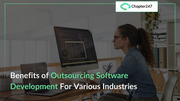 Benefits of Outsourcing Software Development for Various Indust