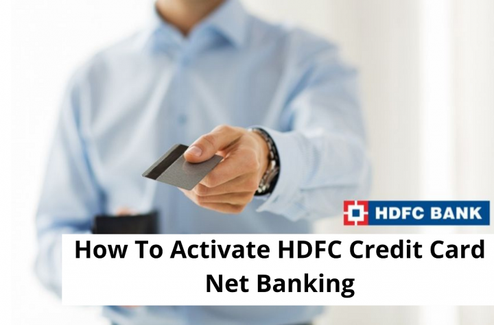 How To Activate HDFC Credit Card Net Banking