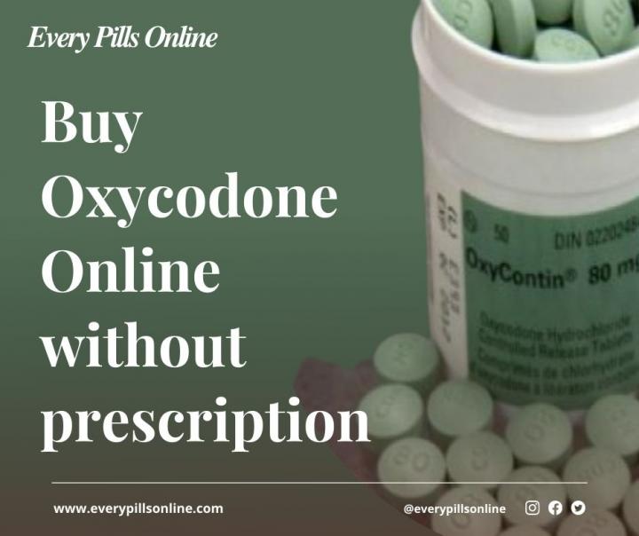 Buy Oxycodone Online without Prescription
