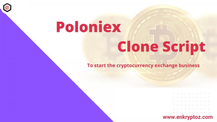 Poloniex Clone Script | Cryptocurrency Exchange Script