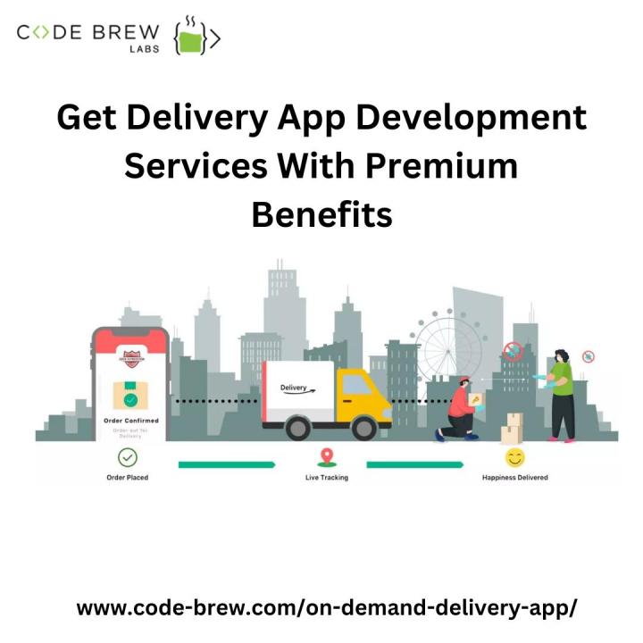 Make Delivery App To Grow Your Services | Code Brew Labs