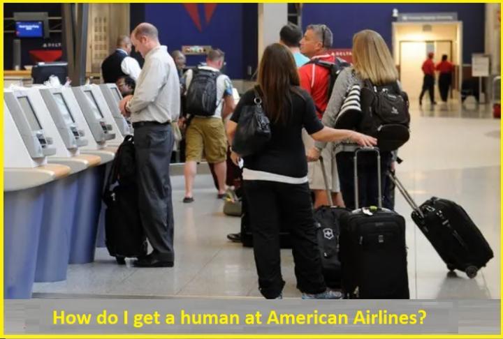 How do I speak to real live human on American Airlines?