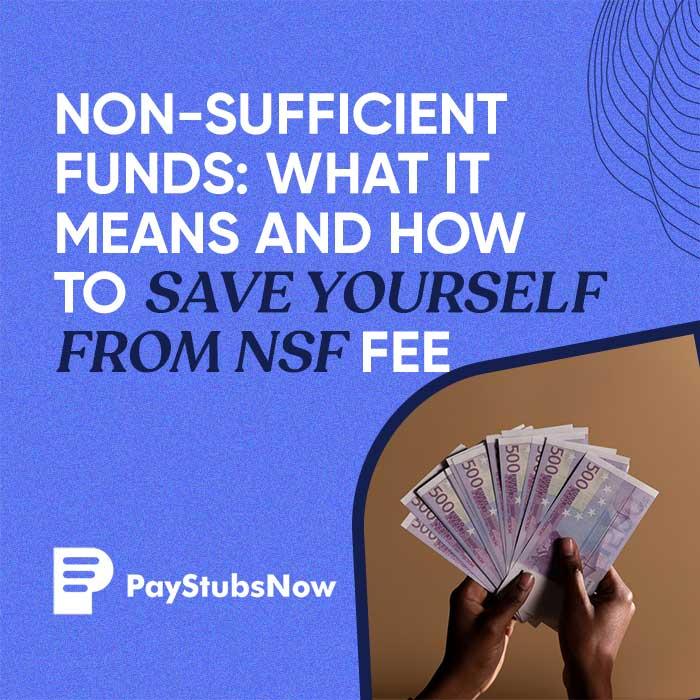 NON-SUFFICIENT FUNDS: What it means and how to save yourself fro