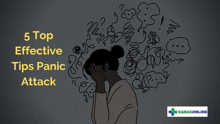 5 Top Effective Tips for Panic Attack Relief and Treatment - Xan