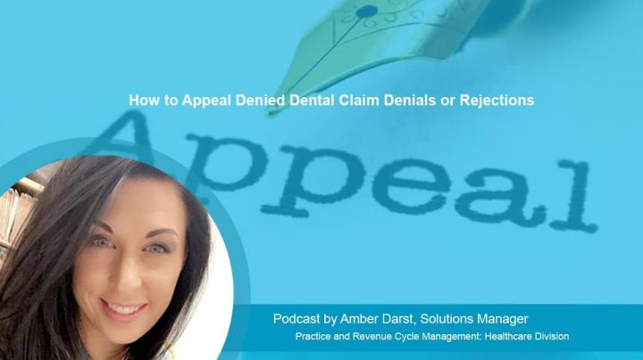 Podcast | How to Appeal Denied Dental Claim Denials