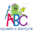 ABC Children's  Dentistry